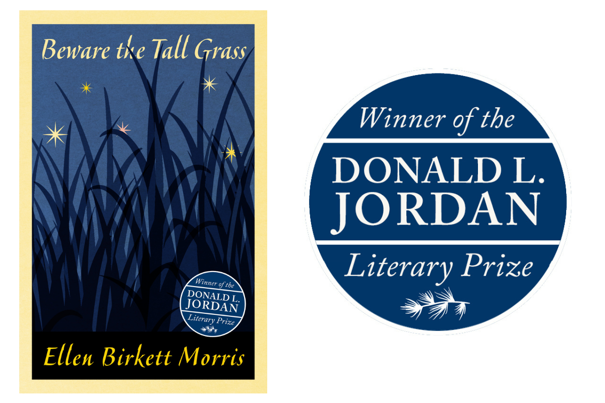 Beware the Tall Grass book cover image, Winner of the Donald L. Jordan Literary Prize badge