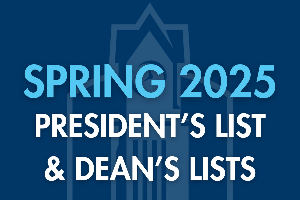Graphic with the text "Spring 2025 President's List and Dean's Lists" and the university's clock tower icon