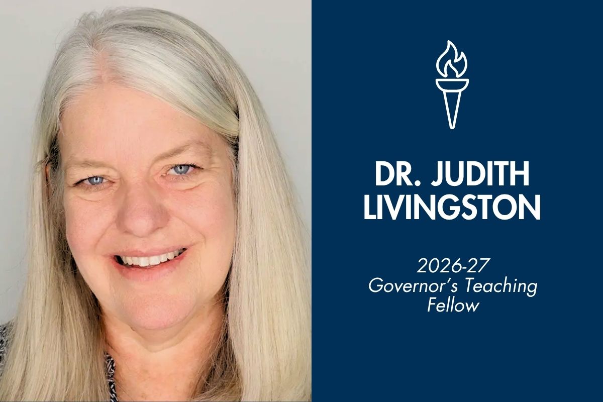 A split graphic featuring a headshot of Dr. Judith Livingston, a smiling woman with long blonde hair, on the left. The right side features a dark blue background with a white torch icon and the text: "DR. JUDITH LIVINGSTON, 2026-27 Governor’s Teaching Fellow."